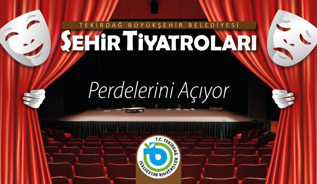 Şehir Tiyatroları perdelerini açıyor