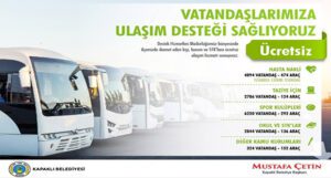 Vatandaşlara ücretsiz ulaşım desteği sağlanıyor