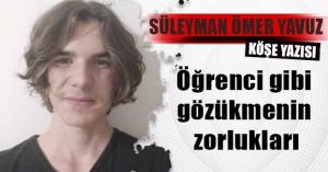 Öğrenci gibi gözükmenin zorlukları