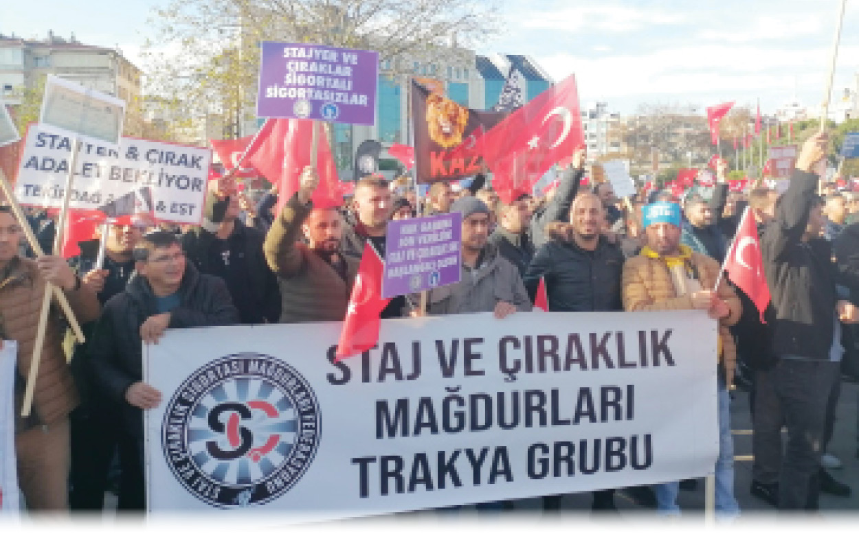 Staj ve çıraklık mağdurları hak arayışında