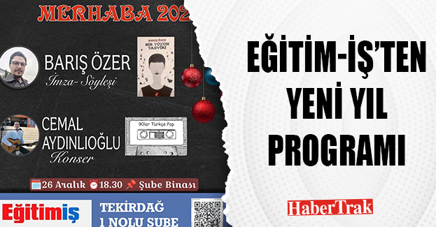 EĞİTİM-İŞ’TEN YENİ YIL PROGRAMI