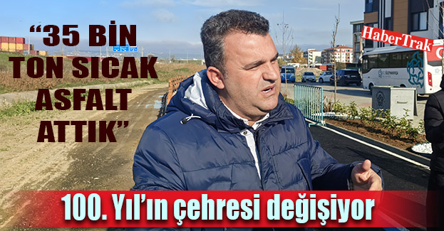 100. Yıl’ın çehresi değişiyor