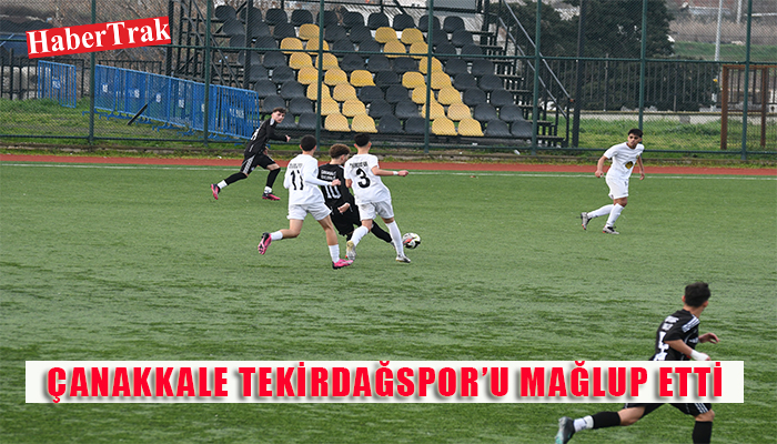 ÇANAKKALE TEKİRDAĞSPOR’U MAĞLUP ETTİ