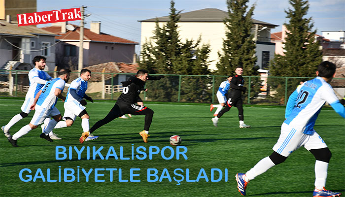 BIYIKALİSPOR, GALİBİYETLE BAŞLADI
