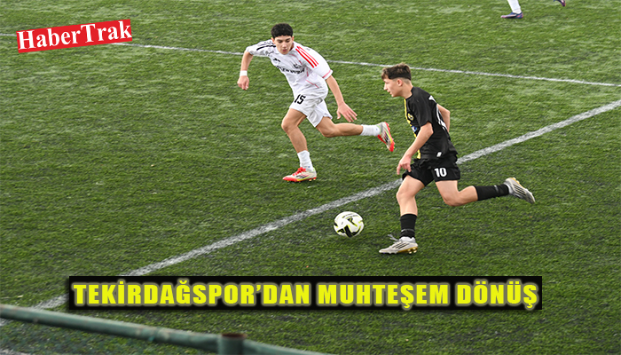 TEKİRDAĞSPOR’DAN MUHTEŞEM DÖNÜŞ