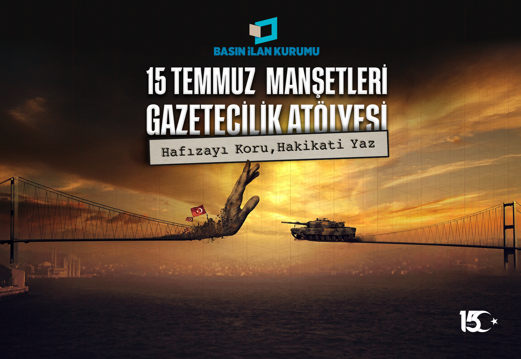 Darbe girişimi gazetecilerin manşetleriyle hatırlanacak