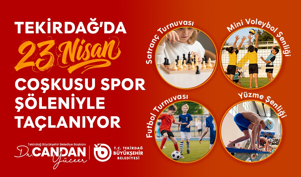 23 NİSAN COŞKUSU SPOR ŞÖLENİYLE TAÇLANIYOR