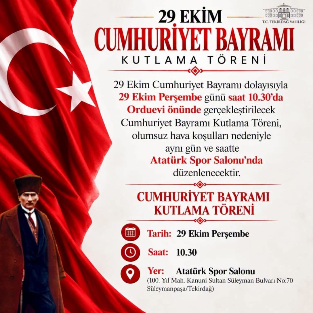 Tekirdağ’da 29 Ekim Cumhuriyet Bayramı töreninin adresi değişti